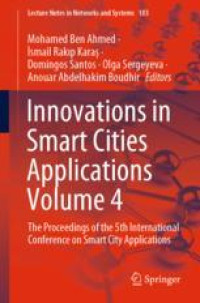 Innovations in Smart Cities Applications Volume 4