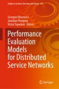 Performance Evaluation Models for Distributed Service Networks