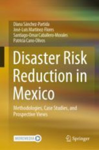 Disaster Risk Reduction in Mexico