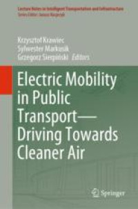 Electric Mobility in Public Transport—Driving Towards Cleaner Air