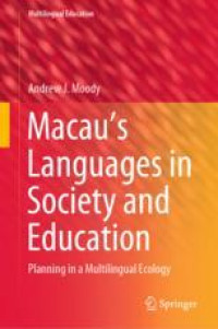 Macau’s Languages in Society and Education