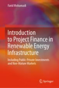 Introduction to Project Finance in Renewable Energy Infrastructure