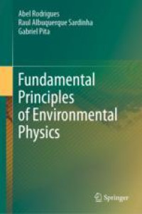 Fundamental Principles of Environmental Physics