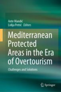 Mediterranean Protected Areas in the Era of Overtourism