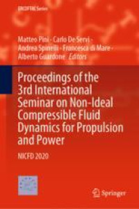 Proceedings of the 3rd International Seminar on Non-Ideal Compressible Fluid Dynamics for Propulsion and Power