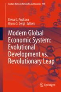 Modern Global Economic System: Evolutional Development vs. Revolutionary Leap