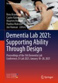 Dementia Lab 2021: Supporting Ability Through Design