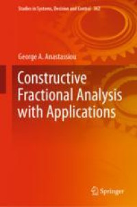 Constructive Fractional Analysis with Applications