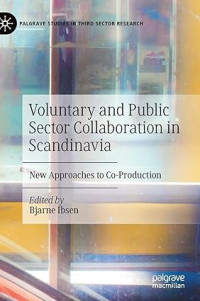 Voluntary and Public Sector Collaboration in Scandinavia