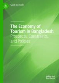 The Economy of Tourism in Bangladesh