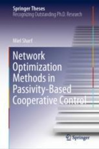 Network Optimization Methods in Passivity-Based Cooperative Control