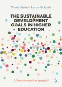 The Sustainable Development Goals in Higher Education