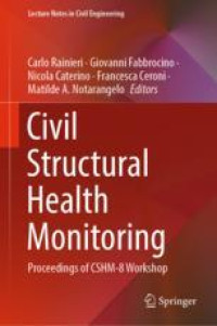 Civil Structural Health Monitoring