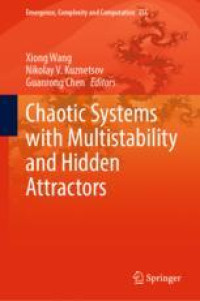 Chaotic Systems with Multistability and Hidden Attractors