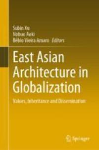 East Asian Architecture in Globalization