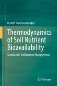 Thermodynamics of Soil Nutrient Bioavailability