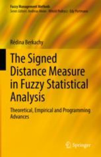 The Signed Distance Measure in Fuzzy Statistical Analysis