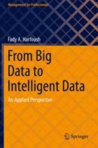 From Big Data to Intelligent Data