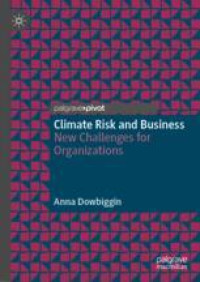 Climate Risk and Business