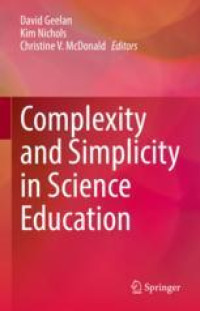 Complexity and Simplicity in Science Education