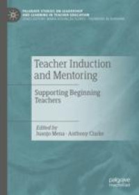 Teacher Induction and Mentoring