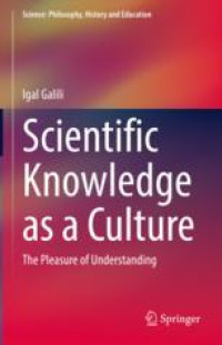 Scientific Knowledge as a Culture