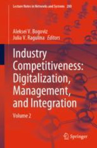 Industry Competitiveness: Digitalization, Management, and Integration