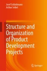 Structure and Organization of Product Development Projects