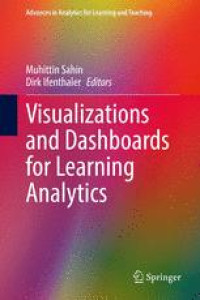 Visualizations and Dashboards for Learning Analytics