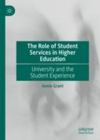 The Role of Student Services in Higher Education