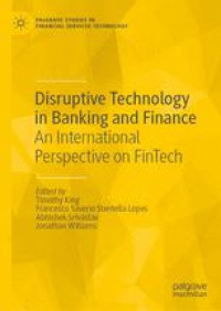 Disruptive Technology in Banking and Finance