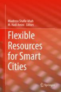 Flexible Resources for Smart Cities