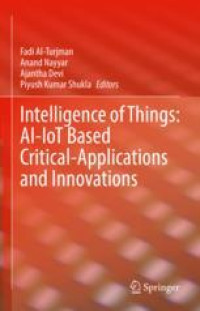 Intelligence of Things: AI-IoT Based Critical-Applications and Innovations