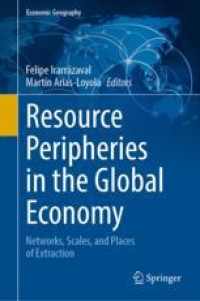Resource Peripheries in the Global Economy