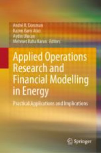 Applied Operations Research and Financial Modelling in Energy