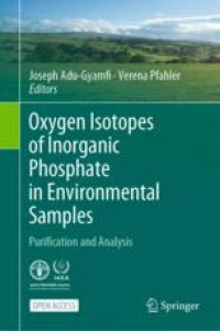 Oxygen Isotopes of Inorganic Phosphate in Environmental Samples