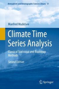 Climate Time Series Analysis : Classical Statistical and Bootstrap Methods