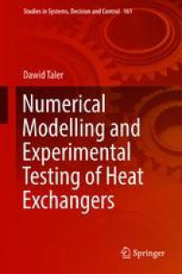 Numerical Modelling and Experimental Testing of Heat Exchangers