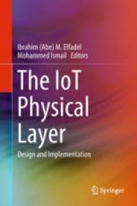 The IoT Physical Layer