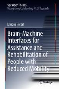 Brain-Machine Interfaces for Assistance and Rehabilitation of People with Reduced Mobility