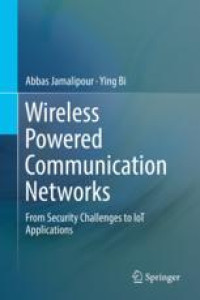 Wireless Powered Communication Networks