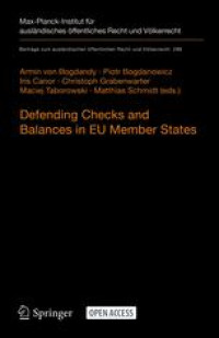 Defending Checks and Balances in EU Member States