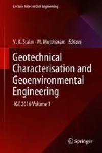 Geotechnical Characterisation and Geoenvironmental Engineering