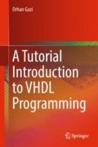 A Tutorial Introduction to VHDL Programming