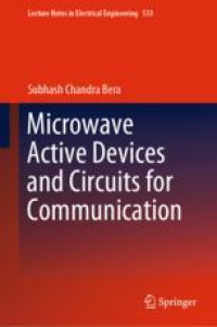 Microwave Active Devices and Circuits for Communication