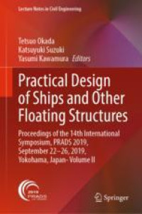 Practical Design of Ships and Other Floating Structures