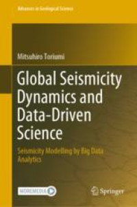 Global Seismicity Dynamics and Data-Driven Science