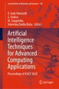 Artificial Intelligence Techniques for Advanced Computing Applications