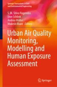 Urban Air Quality Monitoring, Modelling and Human Exposure Assessment