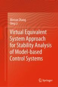 Virtual Equivalent System Approach for Stability Analysis of Model-based Control Systems